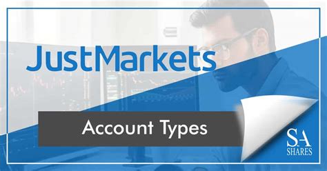 JustMarkets Account Types Reviewed ☑️ (Updated 2024) .